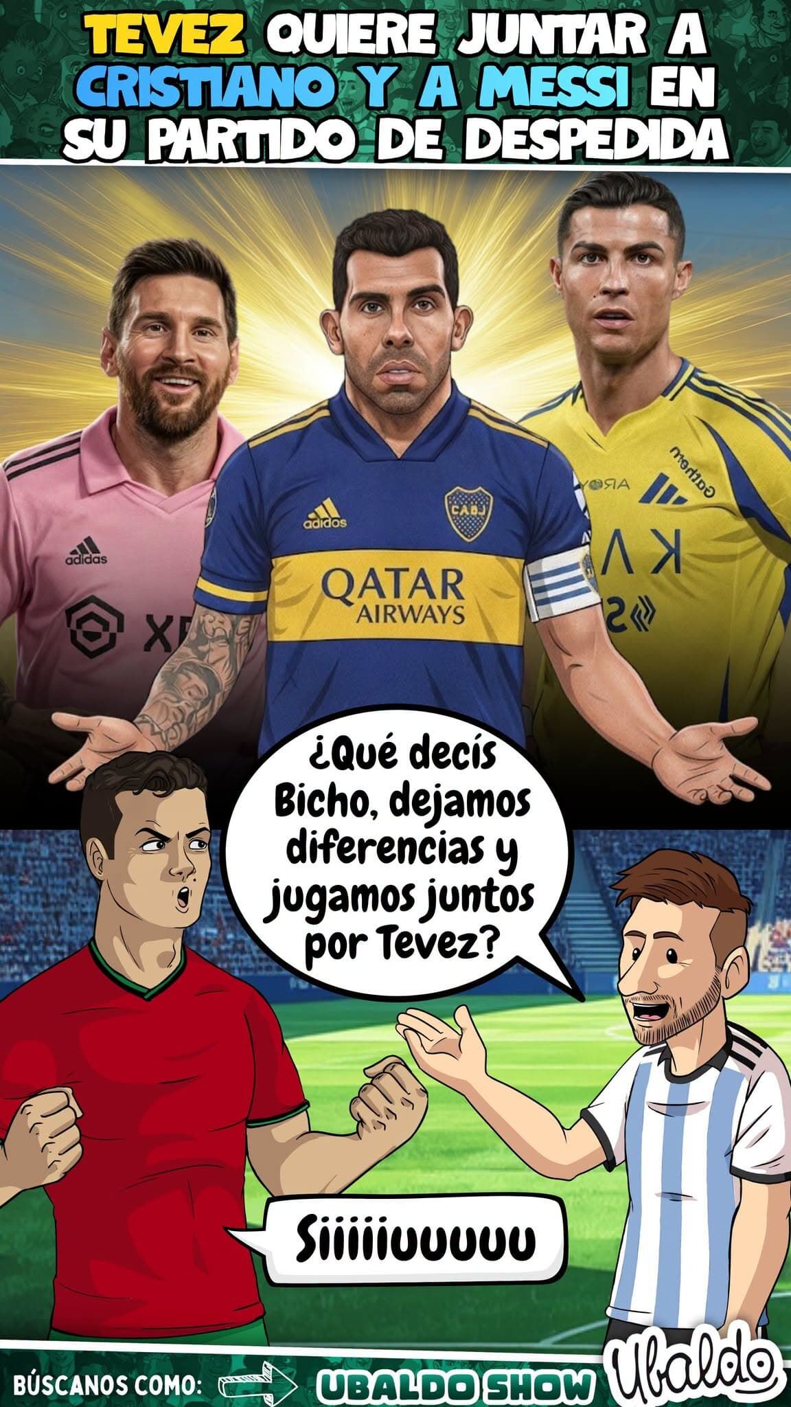 🤯🐐 ¡MESSI Y CRISTIANO RONALDO PODRÍAN JUGAR JUNTOS! ¡TÉVEZ QUIERE REUNIR A LOS DOS GOATS EN LA BOMBONERA! 🔥🏟️
