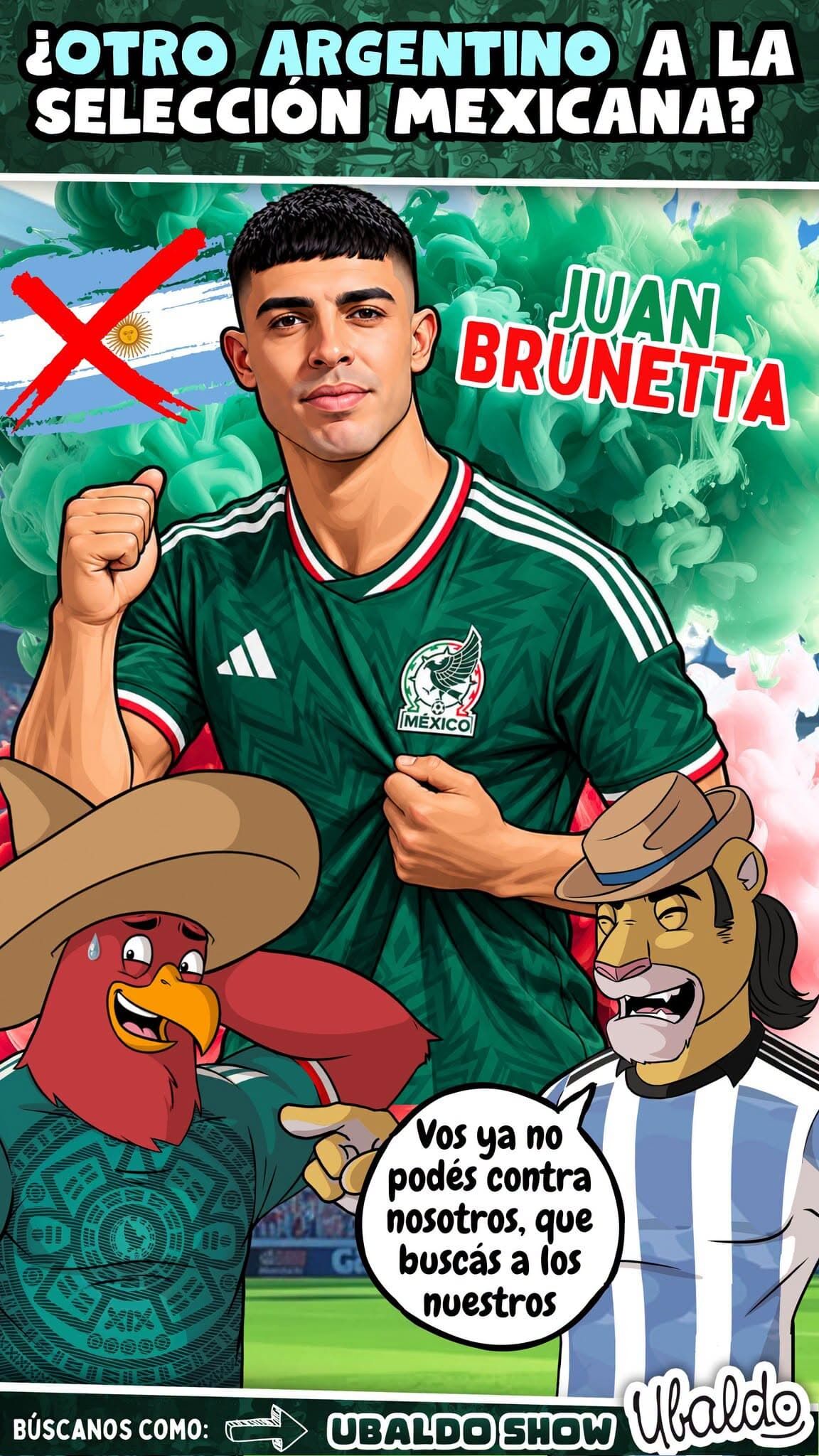 🇲🇽🇦🇷 ¡JUAN BRUNETTA PODRÍA CAMBIAR A ARGENTINA POR MÉXICO! ¡EL CRACK DE TIGRES APARECE EN EL RADAR DEL TRI! 😱🔥