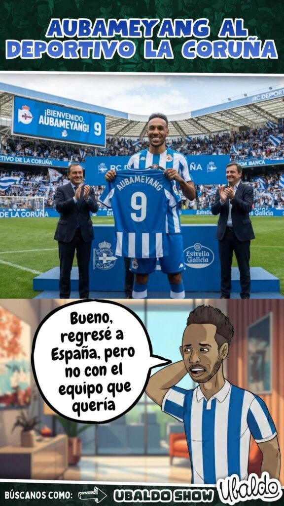 🚨⚽ ¡AUBAMEYANG REGRESA A ESPAÑA PARA REVIVIR AL SÚPER DÉPOR! 🔵⚪🔥