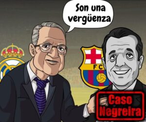🚨⚔️ ¡EL REAL MADRID VA CON TODO POR EL CASO NEGREIRA!