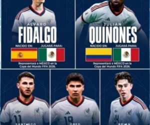 LOS JUGADORES NACIONALIZADOS DE MÉXICO